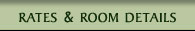 Rates & Room Details